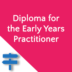 Diploma for the Early Years Practitioner